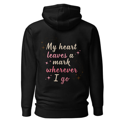 My Heart Leaves a Mark Hoodie