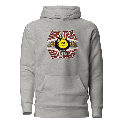 Money Talks-Hustle Walks Hoodie