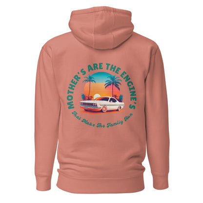 Mother's Are The Engine's (Vintage Car Edition Hoodie