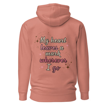 My Heart Leaves a Mark Hoodie