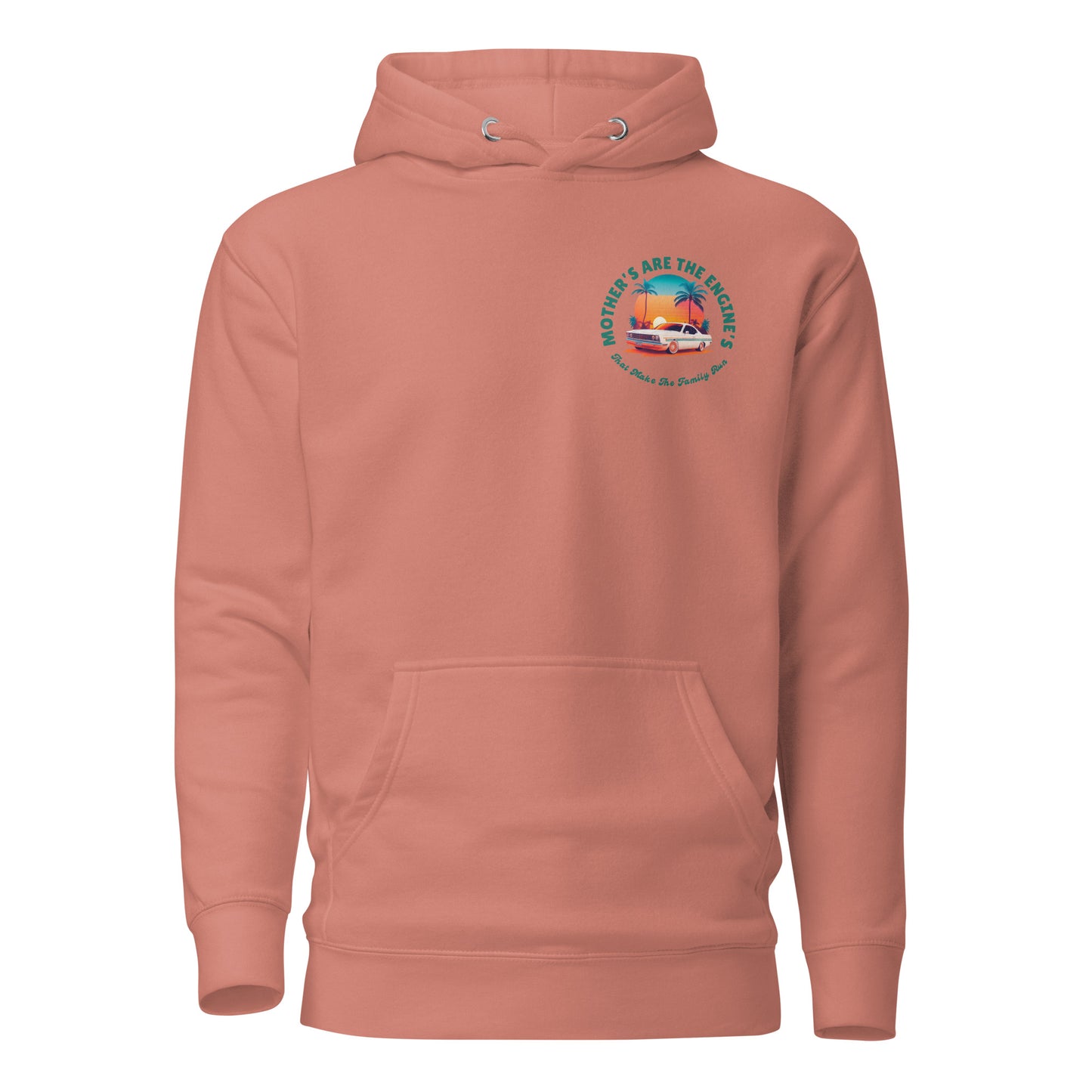 Mother's Are The Engine's (Vintage Car Edition Hoodie