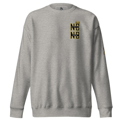 No Hustle- No Gain Premium Sweatshirt