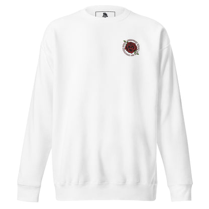 Grow into a Rose Embroidered Premium Sweatshirt