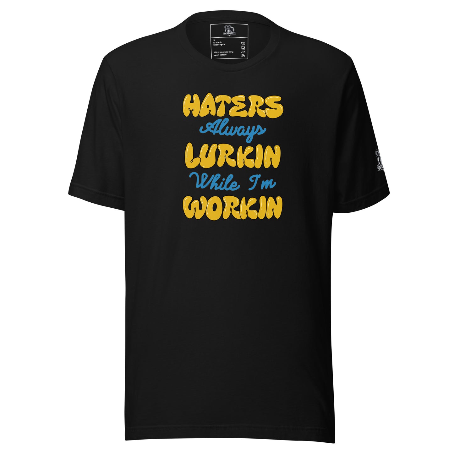 Hater's Always Lurkin Tee