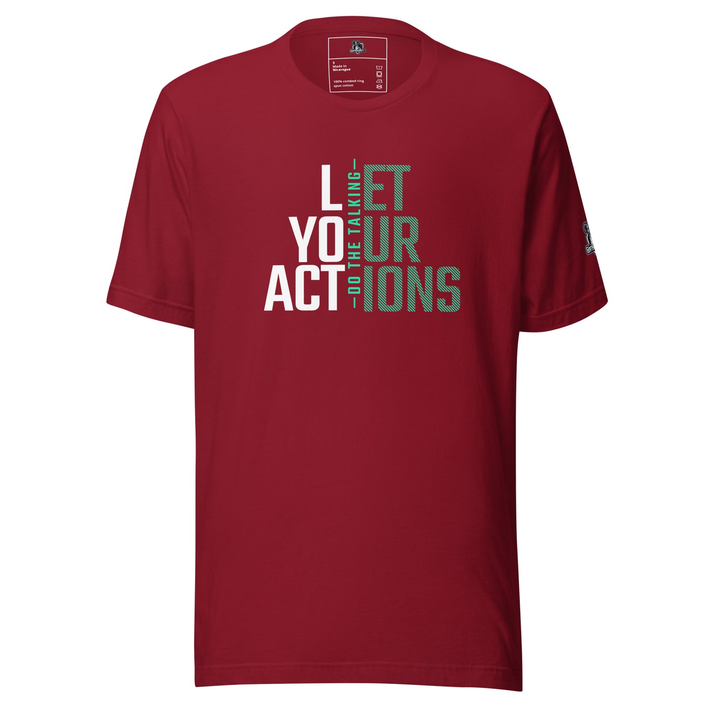 Let Your Actions Speak Tee