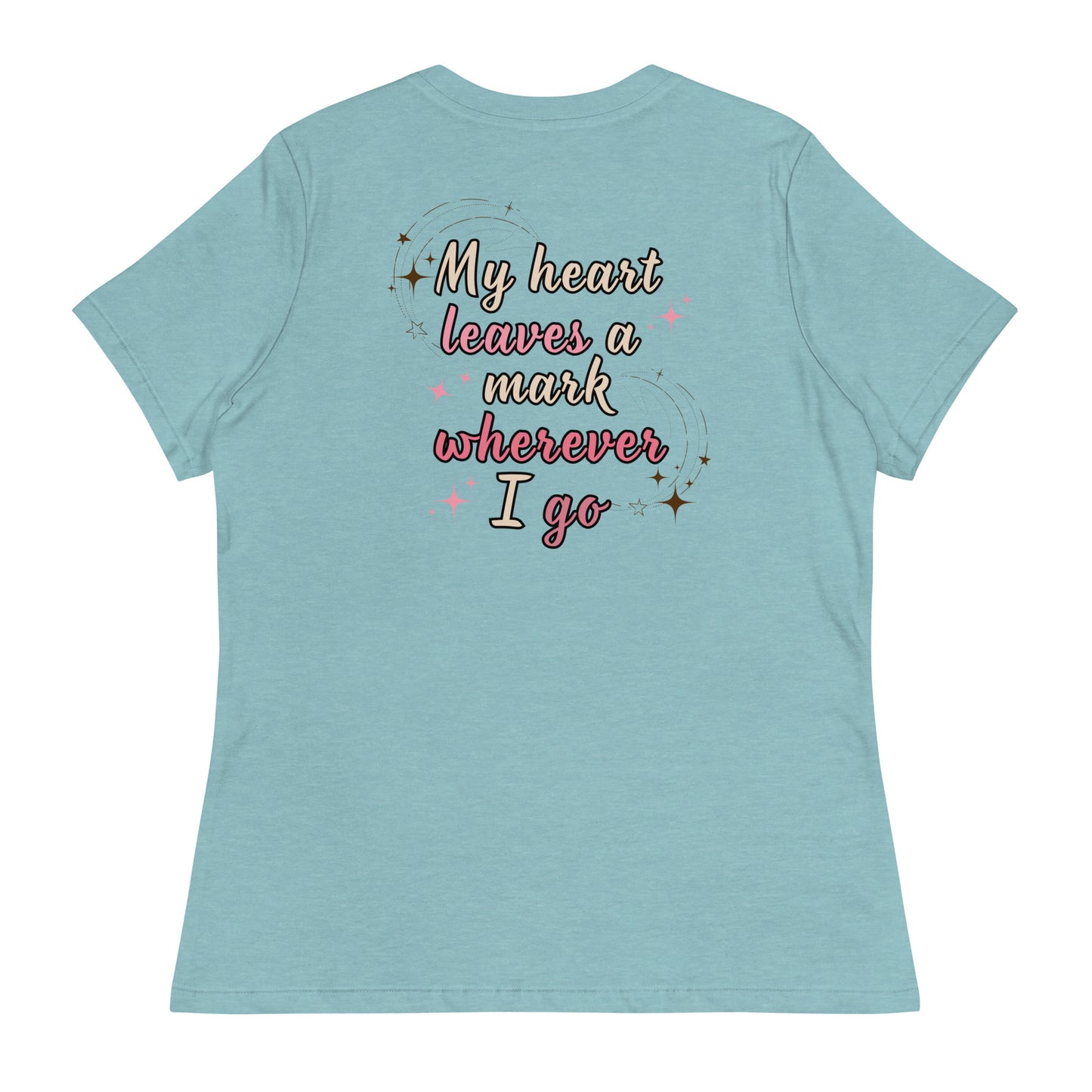 My Heart Leaves A Mark Women's Relaxed Tee