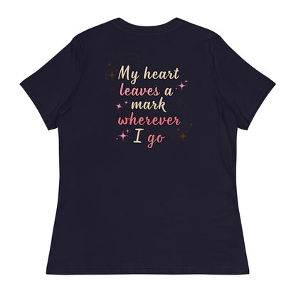 My Heart Leaves A Mark Women's Relaxed Tee