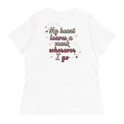 My Heart Leaves A Mark Women's Relaxed Tee